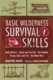 Basid Wilderness Survival Skills
