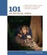 101 Survival Tips: Tips from the U.S.Army on how to survive nearly anything